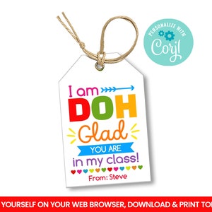 EDITABLE Doh Glad gift tags, Play Dough treat tags ideas, Valentine Self Editing favors, Happy Valentine's Day INSTANT ACCESS