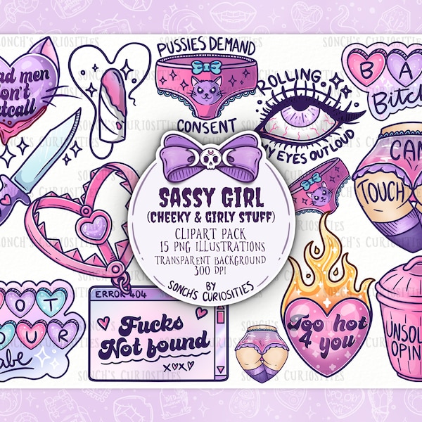 Sassy & Girly Stuff clipart , cheeky printable digital download, PNG for engraving, mould making, stickers, empowering cute psycho art