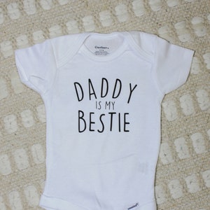 Daddy&#39;s Bestie Shirt, Kids Shirt and Onesie, Father&#39;s Day Shirt, Mom&#39;s Bestie Shirt, Mother&#39;s Day Gift