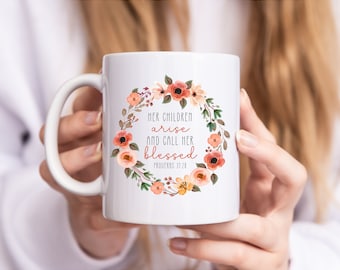 Taza cristiana, Sus hijos se levantan y la llaman bienaventurada, Proverbios, Taza de cerámica, 11 oz, Taza de mamá bendecida, Merchandising cristiano para el Día de la Madre