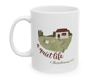 A Quiet Life 1 Thessalonicher 4:11 Keramiktasse | Christliche Bibelstudie Cottagecore