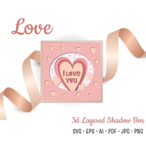 Shadow box 3d Layered, ti amo Papercut design, St Valentine holiday heart decor, SVG cutting files, Papercut template for crafters