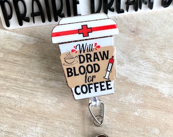 Funny Phlebotomist Badge Reel, Coffee & Blood, Non-toxic