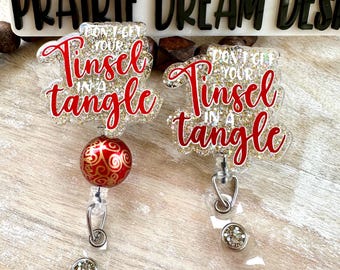 No enredes tu oropel, insignia navideña sarcástica, insignia para profesores, personal de oficina, enfermeras, laboratorios y atención médica