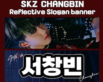 Stray Kids Changbin Reflective Slogan Banner