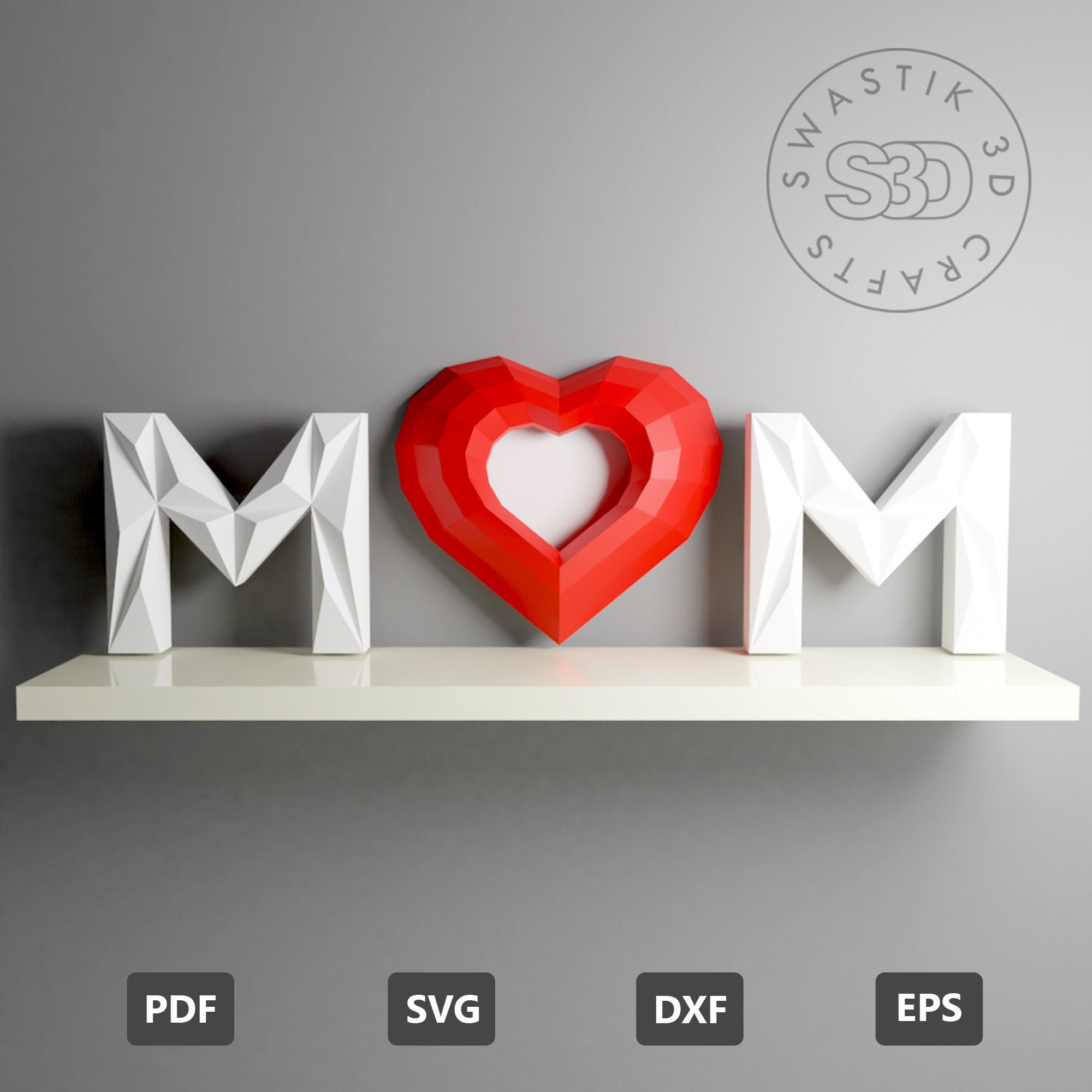 Mothers Day Gift 3D Papercraft / Lowpoly Papercraft /3D Heart mom papercraft / Heart Letter M papercraft / Pepakura crafts/ PDF Template