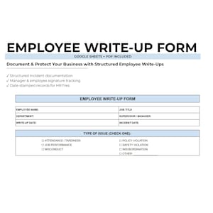 May include: A digital employee write-up form titled "EMPLOYEE WRITE-UP FORM". It includes sections for employee details, incident information, and issue type selection. The form is designed to document and protect businesses with structured employee write-ups.