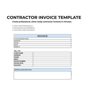 May include: A white document with the title "CONTRACTOR INVOICE TEMPLATE" in black text. The template is designed for contractor invoices, featuring sections for business details, client information, and service descriptions. It promises a clean layout.