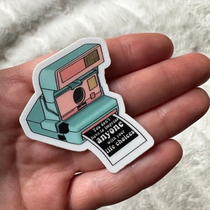 Retro Quote Sticker Girly Polaroid Decal Camera Photographer Gift for Her Inspirational Quote Vinyl Sticker Motivational Saying