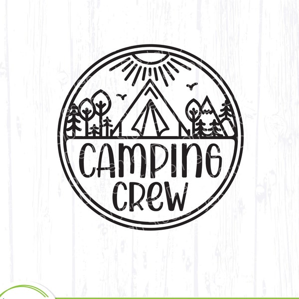 Camping Crew svg, Tent Camper png, Adventure Outdoor Travel eps, Round Sign Design, Campground Light Bucket Clip Art for Cricut Silhouette