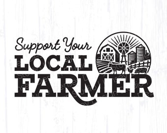 Support Your Local Farmer svg, Cow Pig Chicken, Farmers Market png for Tote Bag, Barn Animals Farm Shirt Design, 4H Clipart Instant Download