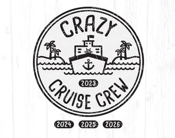 Crazy Cruise Crew svg, Funny Beach Girls Trip png, Vacation Squad Shirt Design, Friends & Family Group Tshirt Clip Art Digital Download File