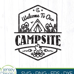 Tenda de acampamento svg, Bem-vindo ao nosso acampamento bandeira png, Decoração de sinal de acampamento bonito, Design de balde de acampamento, Cricut arquivo de download instantâneo EPS DXF