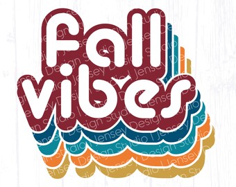 Fall Vibes svg, Autumn Retro Theme Shirt Design, Seasonal Quote Saying, 60s 70s Clipart, Cute Vintage png, Hello Fall Decor, Cricut Cut File