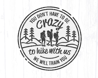 Funny Hiking svg, Hikers Group Png T-Shirt Design, Camping Travel Adventure, Outdoor Mountain Hike Cut File, Explore More Tumbler Artwork