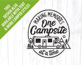 Class C Motorhome Camper SVG, Making Memories One Campsite at a Time, RV Family Camping Bucket Design, Coachbuilt Camp Sign PNG Graphic