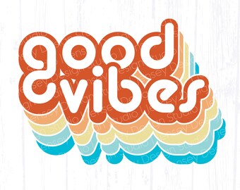 Good Vibes svg, 70s Summer Retro Beach T-Shirt png, Trendy Teen Girl Cute Graphic Tee Clipart, 60s Vintage Colorful Rainbow Digital Download