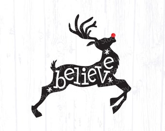 Christmas Reindeer svg design, Rudolph svg, Believe Quote, Deer Silhouette Antlers, Kids Holiday Ornament svg, Merry Christmas svg, Cricut