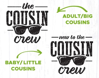 Cousins svg, New to the Cousin Crew, Family Camping Trip png, Big Little Cousins, Sunglasses Design, Matching Shirt Clipart Instant Download