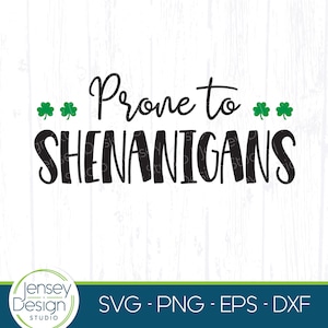 Anfällig für Shenanigans svg, lustiges St. Patricks Day svg, süßes Damen-Shirt png, Irish Saint Patty's Day, Malarkey TShirt Design, Cricut Cut File