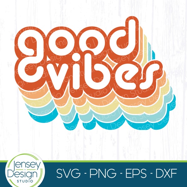 Good Vibes svg, 70s Summer Retro Beach T-Shirt png, Trendy Teen Girl Cute Graphic Tee Clipart, 60s Vintage Colorful Rainbow Digital Download