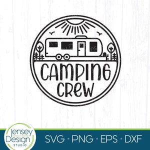Camping Crew svg, Cute Camper png, Trailer de viagem, Toy Hauler RV eps, Design de placa redonda, Clip Art de balde de luz de acampamento para Cricut Silhouette