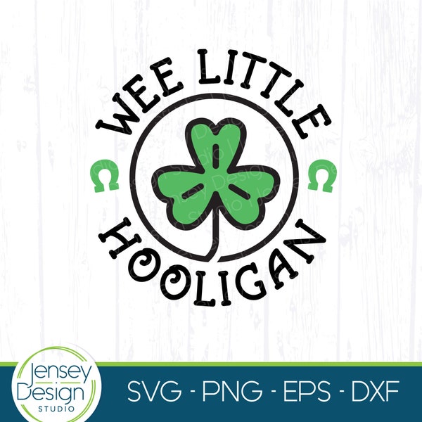 Wee Little Hooligan Svg, St Patricks Day Shamrock Png TShirt Design, Funny March 17th Clip Art, Cricut Cutting Cut File, Digital Download