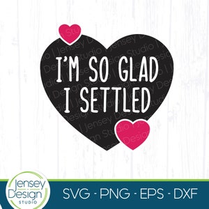 Valentinstag Geschenk für Ihn, ich bin so froh, dass ich mich beruhigt habe, lustiges Zitat, Zitat zum Jahrestag, Ehemann, Freund, unhöfliches Kartendesign, digitaler Download