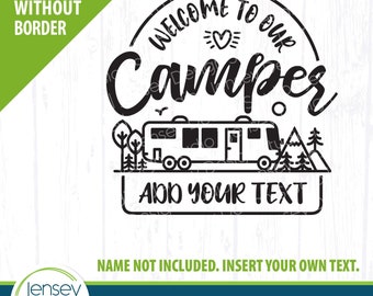 Class A RV Motorhome Camping svg, Welcome to our Camper Sign design, Cute Motor Home Bus, Vacation Campsite Bucket png for Cricut Silhouette