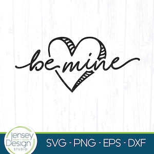 Be Mine svg, Valentijnsdag png, Love Quote Doodle, 14 februari Clipart, Hand Drawn Heart, Minimal Design, Digitale Download, Cricut Cut-bestand