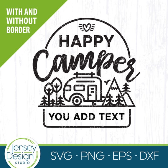 Happy Camper Svg Camping Blank Name Monogram Png Camp Bucket | Etsy