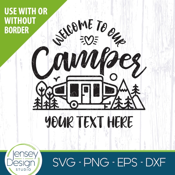 Download Pop Up Camper svg Camping svg Welcome to our Camper Sign ...