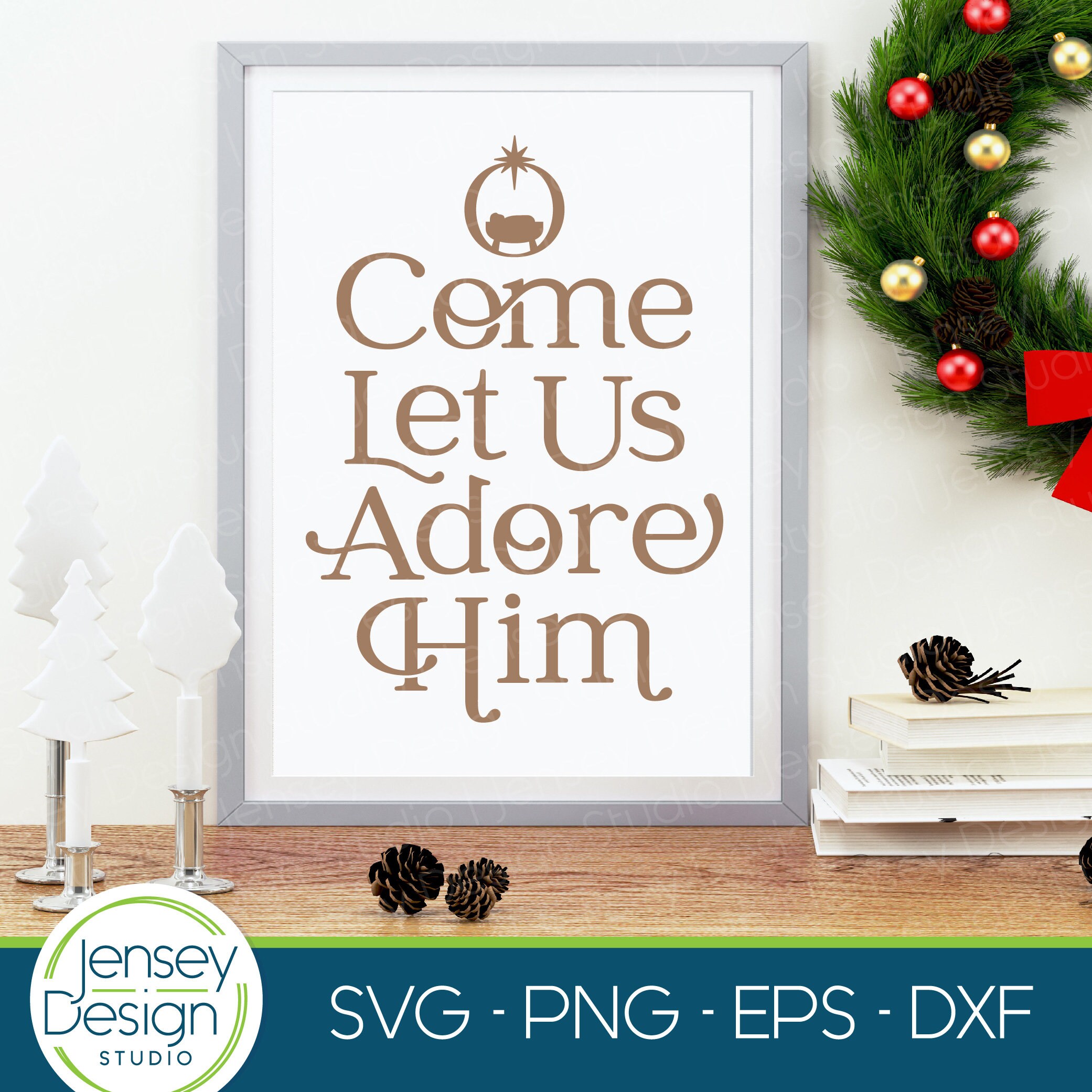 O Come Let Us Adore Him svg Christmas svg Nativity Jesus Etsy