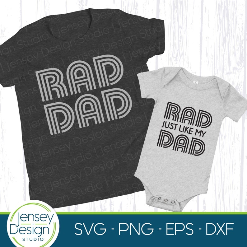 Download Rad Dad svg Rad Like Dad Father's Day svg Daddy and Me | Etsy