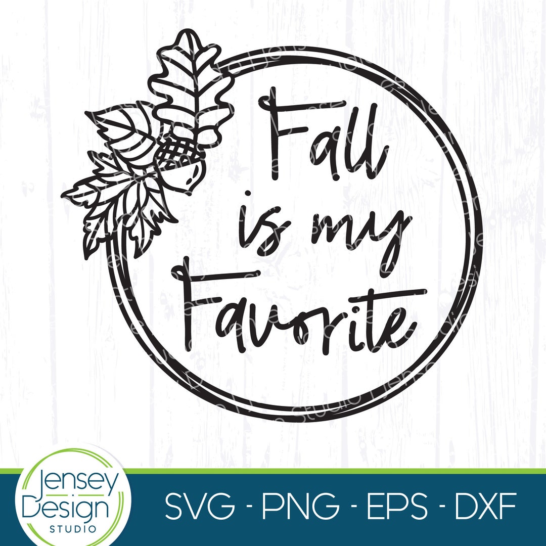 El otoño es mi svg favorito, hola otoño, citas y refranes sobre el tema del  otoño, diseño de hojas, acción de gracias, signo del círculo de la cosecha,  octubre noviembre png -, image size:1080x1080