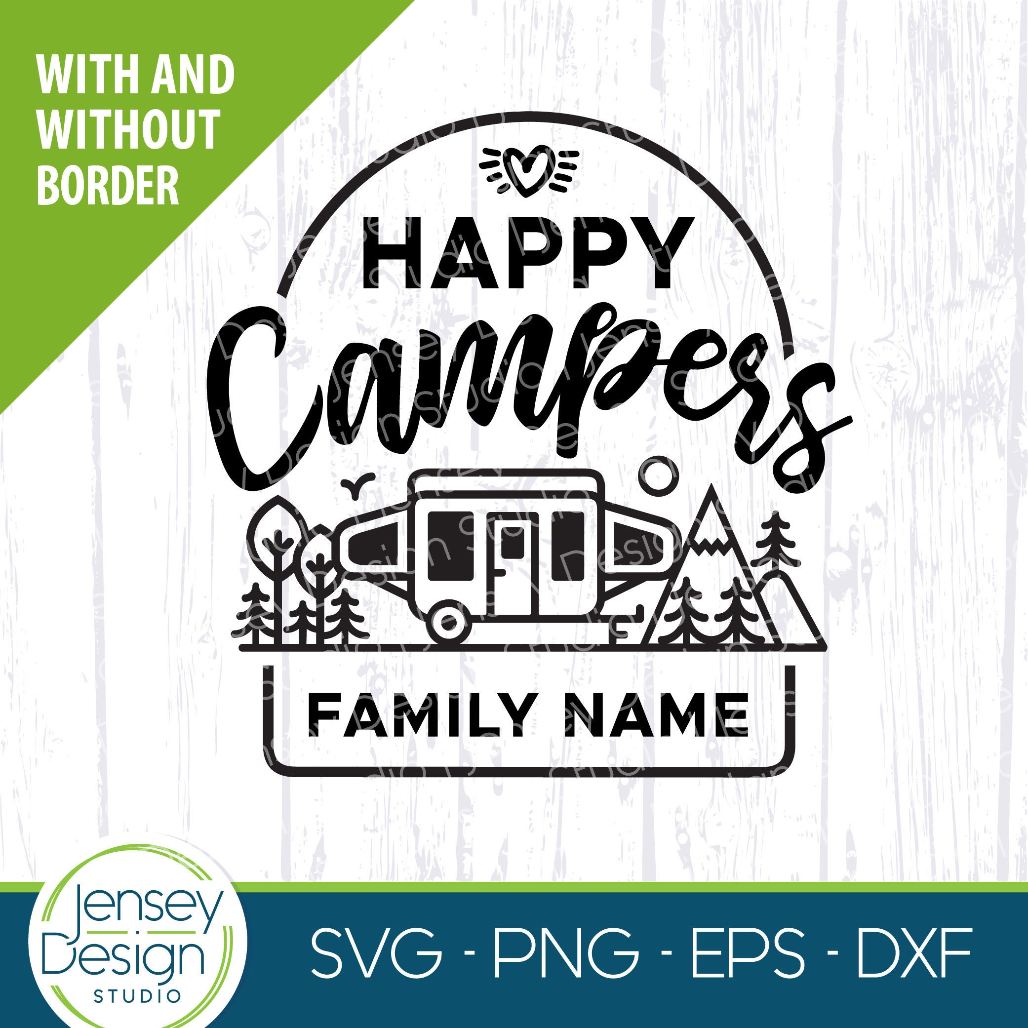 Happy Campers Pop Up Camper SVG - PNG- EPS - DXF