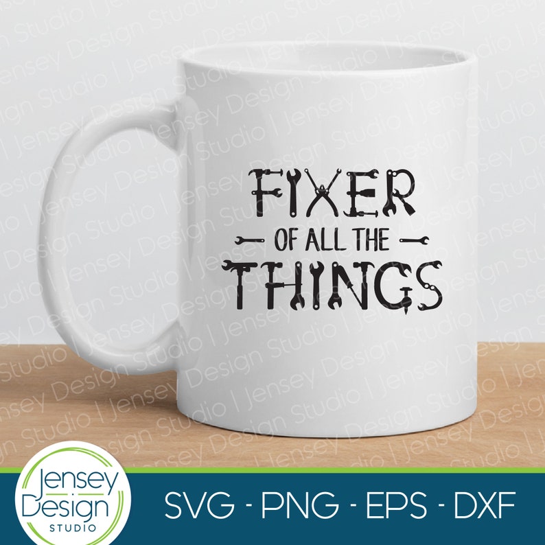 Download Funny Dad birthday svg Dad svg Fixer of Things Mr Fix It ...