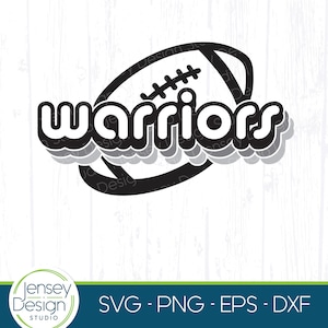 Warriors Football svg, Mascote do time png, Design de roupa do espírito escolar, Orgulho do guerreiro, Ideia de camisa de apoio ao fã de esportes, Download digital, Arquivo de corte