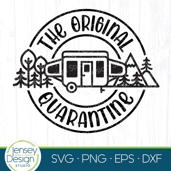 Download Funny Pop Up Camper Svg Original Quarantine Svg Social Etsy