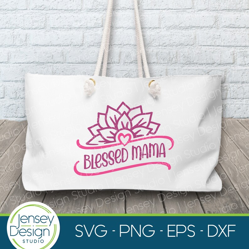Download Blessed Mama svg Sunflower svg Popular svg files for ...