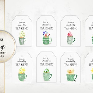 You Are Absolutely Tea-Riffic Thank You Gift Tags, Tea tags, Printable Tags, Instant Download,  Green Cups Favor Tags