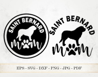 Saint Bernard Mom SVG: Dog Paw Print Cut Files (Digital Download)