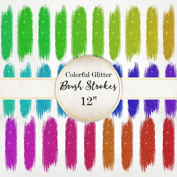 Glitter Brush Stroke Images Pack, Colorful Glitter Clipart, Paint Stroke Background, Files for Sublimation, PNG graphics