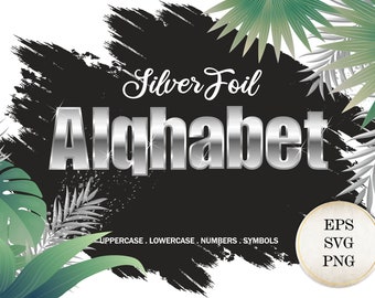 Silver Foil Alphabet: Metallic Font, Letters, Numbers (SVG, PNG)