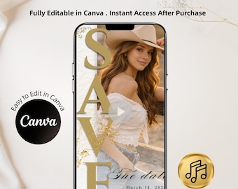 May include: An animated save the date invitation displayed on a smartphone. The design features a woman wearing a cowboy hat, with the word "SAVE" in gold lettering. The text "Fully Editable in Canva" is also visible.