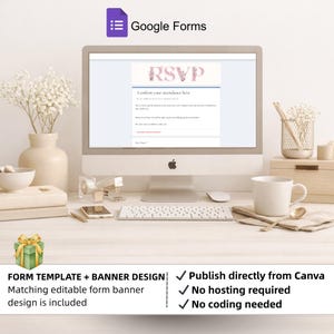 Pode incluir: Um monitor de computador exibindo um modelo de Google Forms RSVP com letras florais. A tela mostra texto incluindo Confirm your attendance here e Your Name. O conjunto inclui um vaso com flores brancas, uma caneca e uma caneta sobre a mesa.