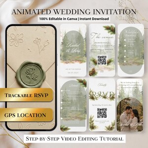 Könnte beinhalten: Animiertes Hochzeitskarten-Design mit Waldthema. Das Design umfasst einen Telefonbildschirm mit einem Wachssiegel, RSVP- und GPS-Standort-Schaltflächen sowie mehrere Kartenlayouts mit Veranstaltungsdetails, QR-Codes und Namen des Paares. Text enthält "Animated Wedding Invitation" und "100% Editable in Canva | Instant Download."