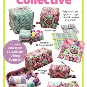 May include: An advertisement for the Cubicle Collective, featuring various quilted fabric bags in pink, green, and teal. The image showcases square and rectangular bags, snap cases, and bags that convert to trays. The text includes "Includes 12 fun projects!"