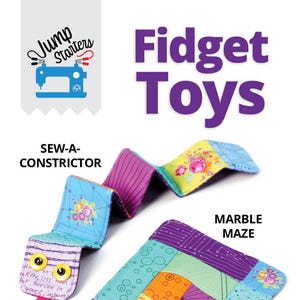 Puede incluir: La imagen presenta dos juguetes sensoriales hechos a mano: una serpiente colorida etiquetada como "SEW-A-CONSTRITOR" y un "MARBLE MAZE" con patrones florales y geométricos. El texto "Fidget Toys" se muestra, con una oferta de cupón para un tutorial en vídeo.
