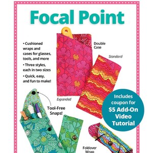 May include: An advertisement for padded cases and wraps for glasses, tools, and more. The image shows various styles, including a double case, flap case, and foldover wrap, in different sizes and patterns. Text includes "Focal Point" and "Padded protection in a snap!"